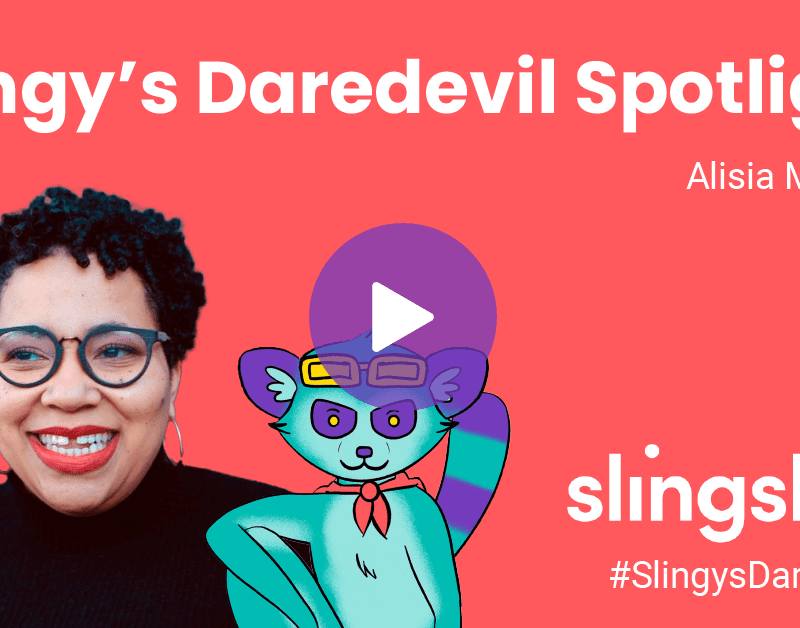 Slingys Daredevil Spotlight - Alisia McClain