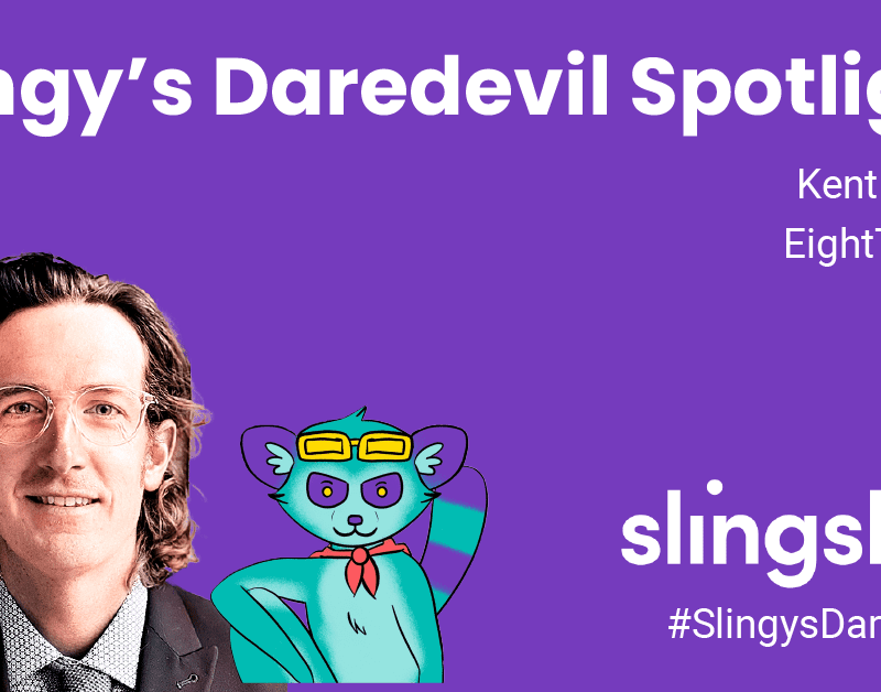 Kent Cissell - Slingy's Daredevils